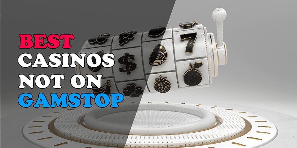 Exploring Casinos in the UK Not on Gamstop Exploring Casinos in the UK Not on Gamstop